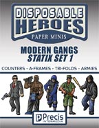 Disposable Heroes: Modern Gangs Statix