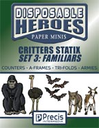 Disposable Heroes: Critters Statix 3 (Familiars)