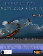 In Harm's Way: Aces And Angels