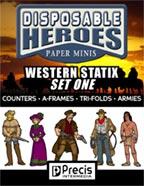 Disposable Heroes: Wild West Statix 1