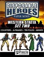 Disposable Heroes: Wild West Statix 2